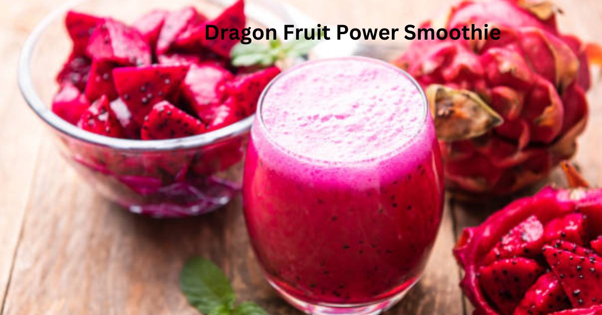 Dragon Fruit Power Smoothie